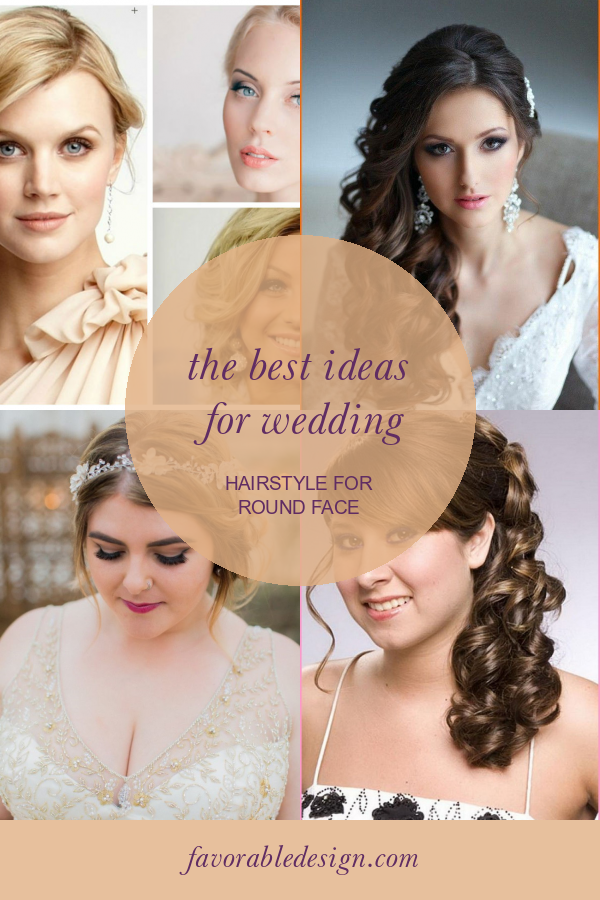 The Best Ideas for Wedding Hairstyle for Round Face Home, Family